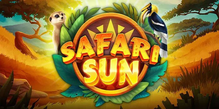 Cara Cepat Menang di Slot Safari Sun Tanpa Ribet
