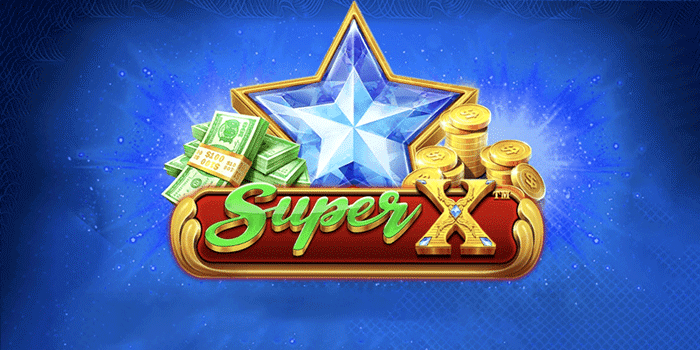 Rahasia Cepat Jackpot Besar Di Slot Super X Rahasia Cepat Jackpot Besar Di Slot Super X